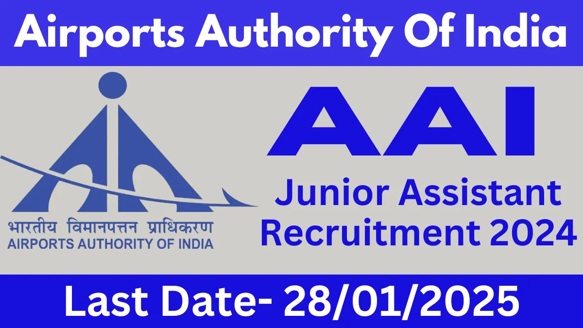 AAI Junior Assistant Recruitment 2024