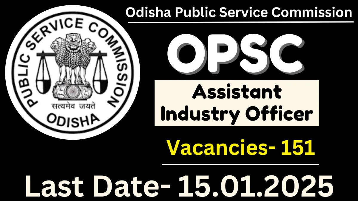 OPSC Assistant Industry Officer Recruitment 2025