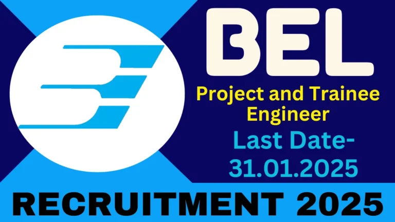 BEL Project and Trainee Engineer Recruitment 2025