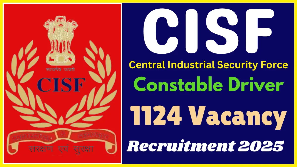 CISF Constable Driver Recruitment 2025