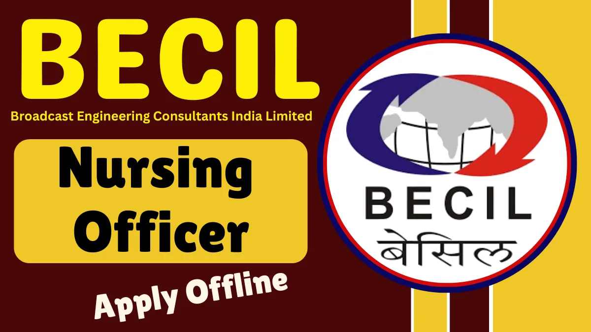 BECIL Nursing Officer Recruitment 2025