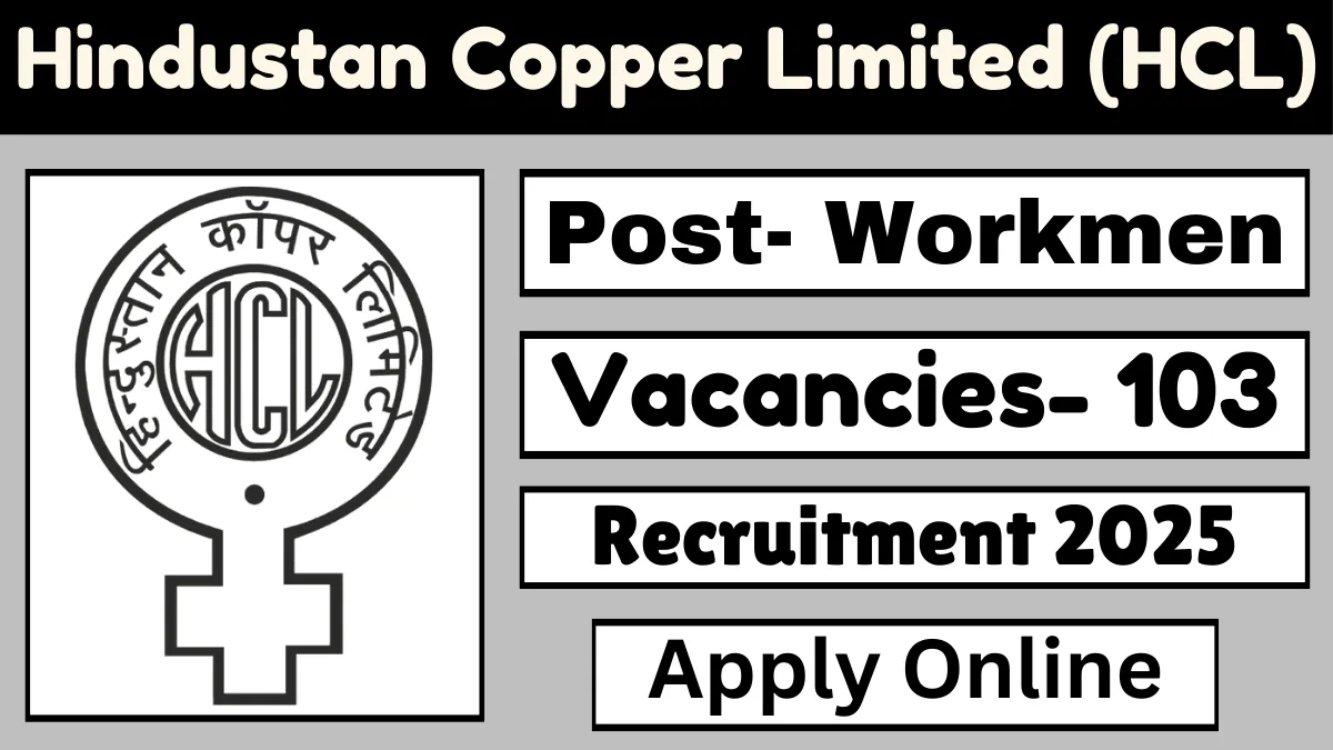 HCL Workmen Recruitment 2025
