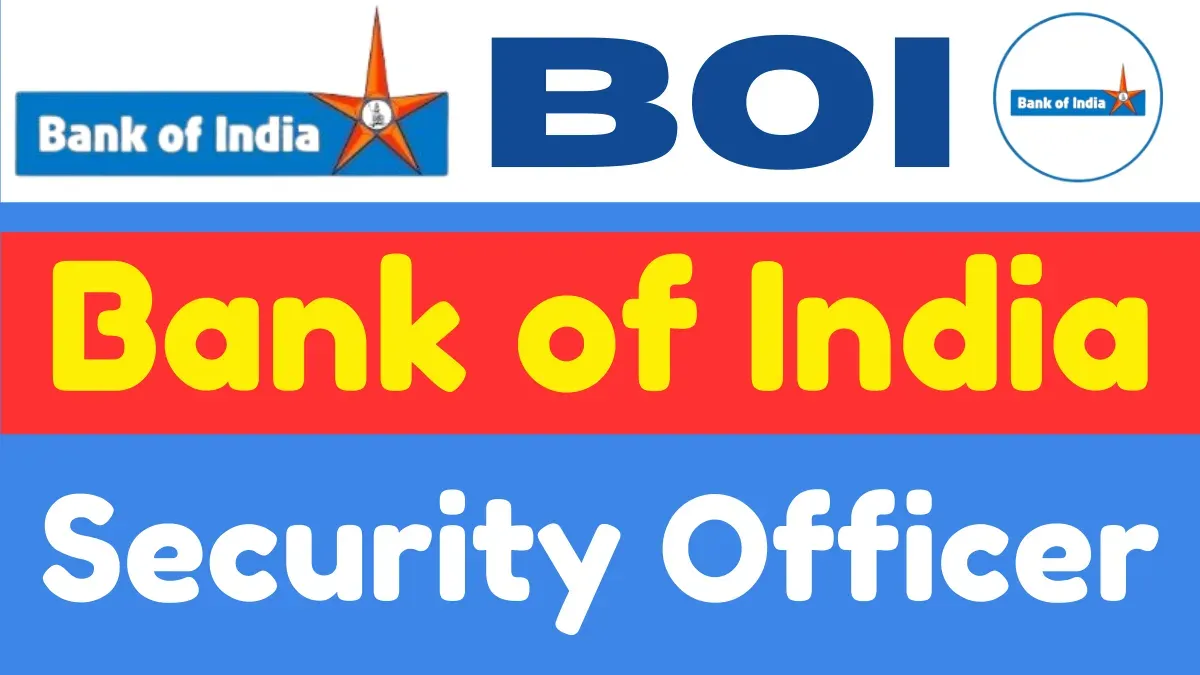 Bank of India Security Officer Recruitment 2025