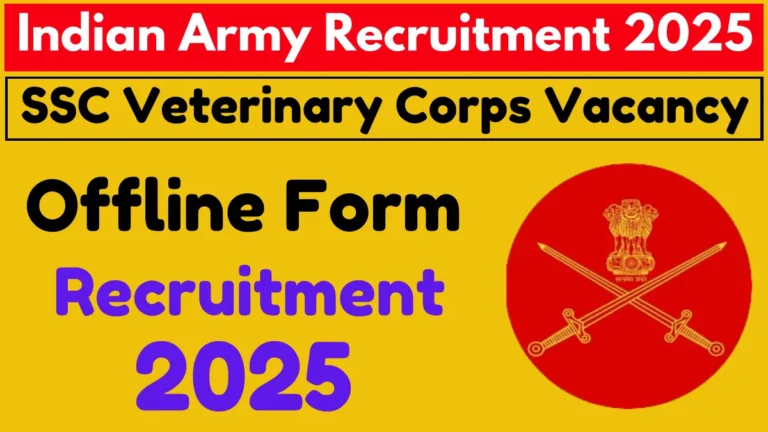 Indian Army SSC Veterinary Corps Offline Form 2025