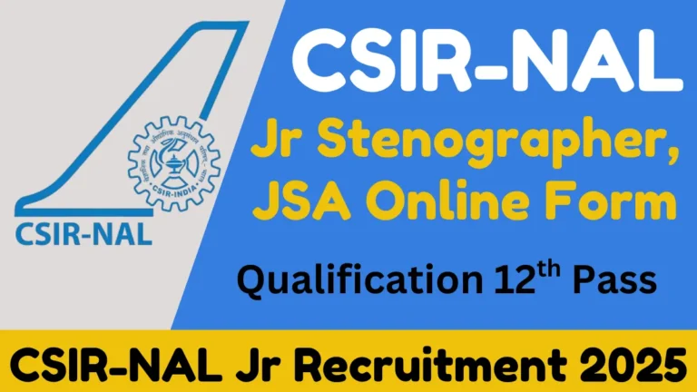 CSIR-NAL Jr Stenographer, JSA Online Form 2025