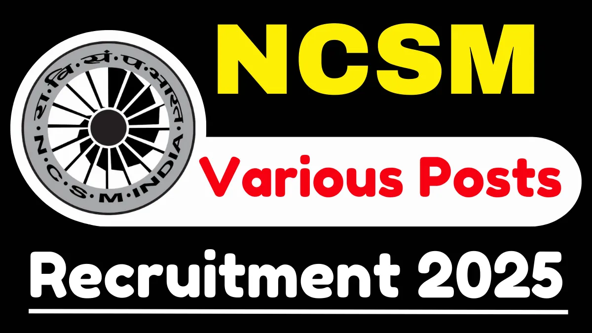 NCSM Various Posts Online Form 2025