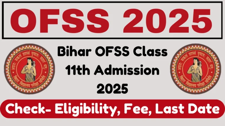 Bihar OFSS Class 11th Admission 2025 Online Form