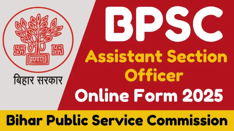 BPSC Assistant Section Officer (ASO) Online Form 2025