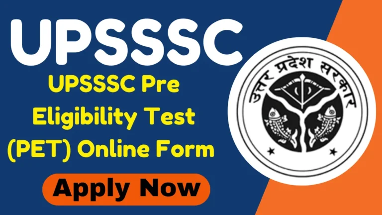 UPSSSC Pre Eligibility Test (PET) Online Form 2025