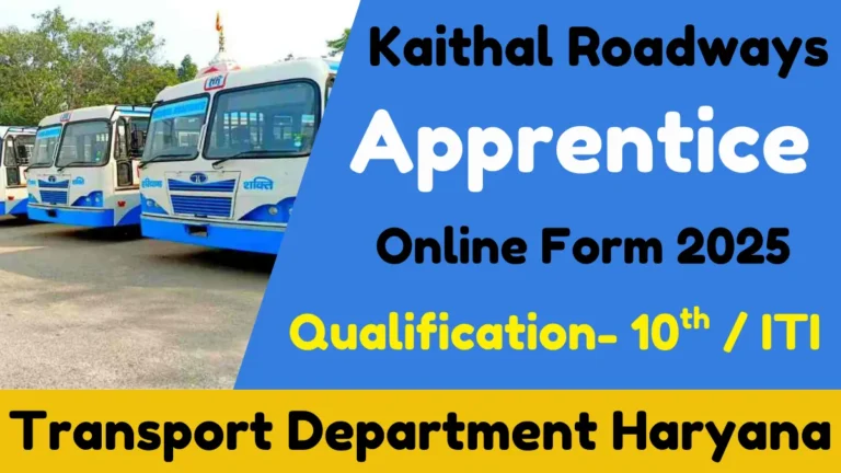 Kaithal Roadways Apprentice Online Form 2025