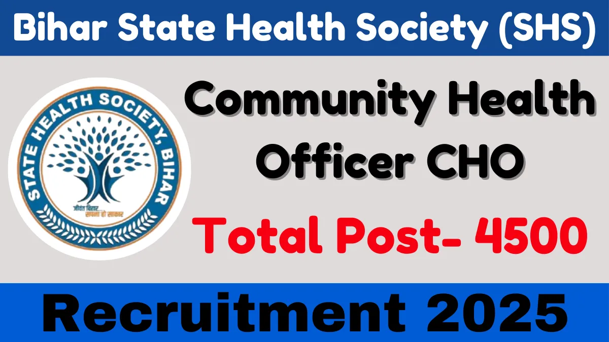 Bihar SHSB Community Health Officer Online Form 2025