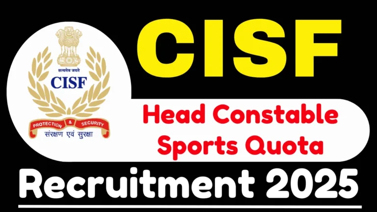 CISF Head Constable Sports Quota Online Form 2025