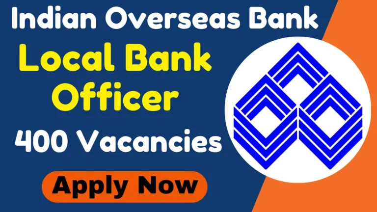 Indian Overseas Bank Local Bank Officer LBO Online Form 2025