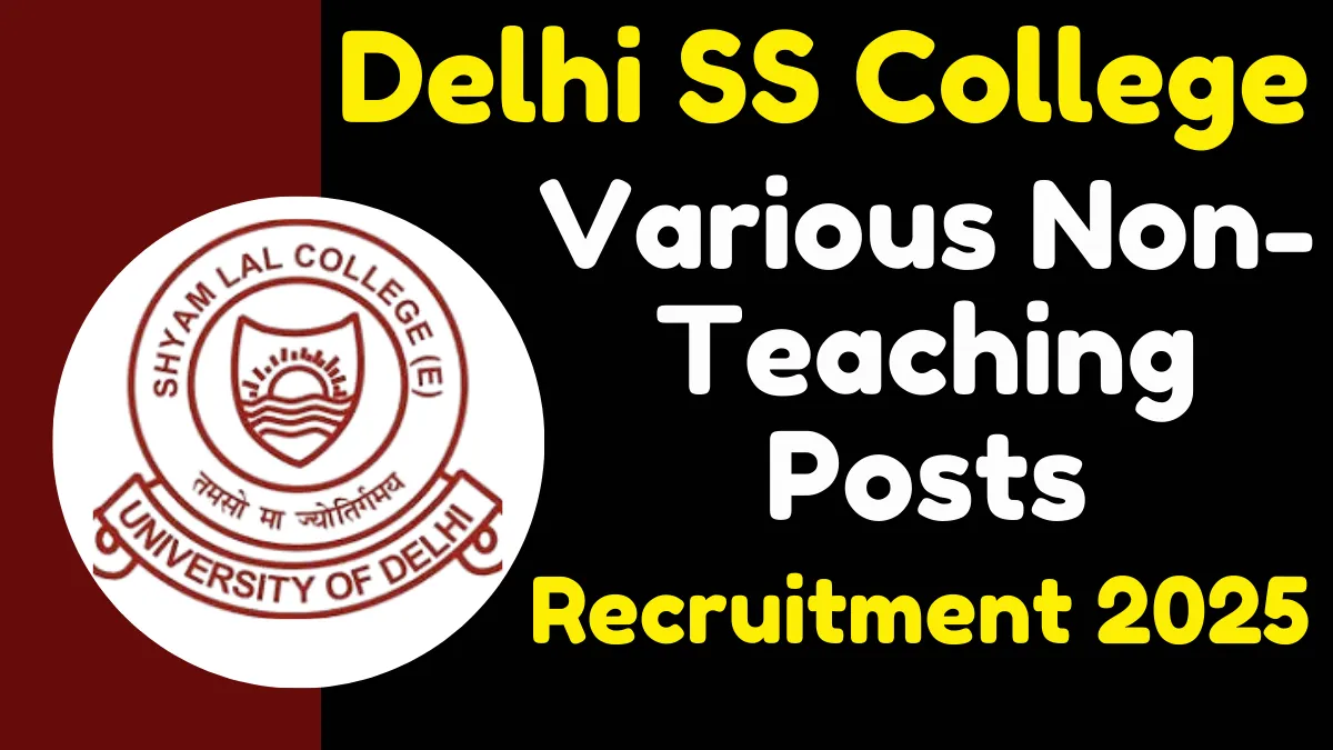 Delhi SS College Non Teaching Online Form 2025