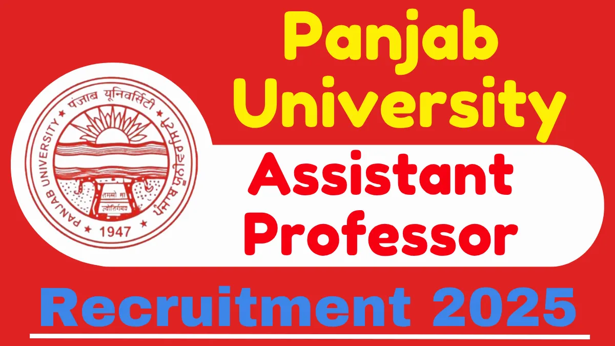 Panjab University Assistant Professor Online Form 2025