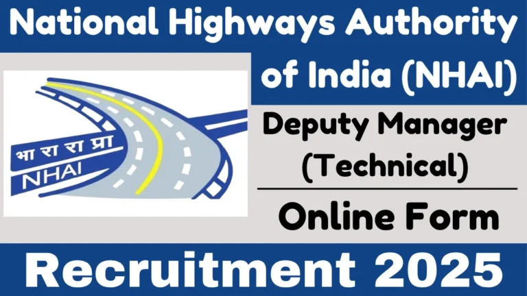 NHAI Deputy Manager (Technical) Online Form 2025