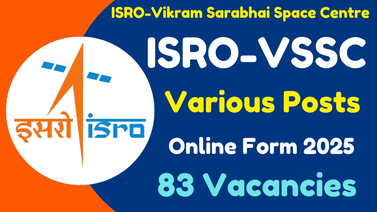 ISRO-VSSC Various Posts Online Form 2025