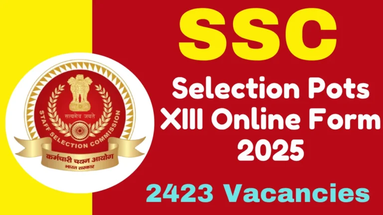 SSC Selection Pots XIII Online Form 2025
