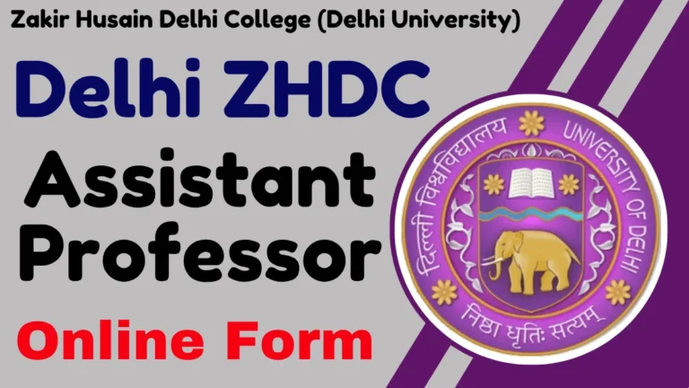 Delhi ZHDC Assistant Professor Online Form 2025