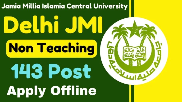 Delhi JMI Non Teaching Offline Form 2025