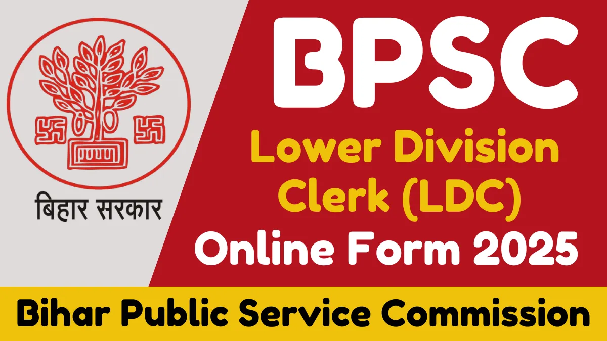 BPSC LDC (Clerk) Online Form 2025
