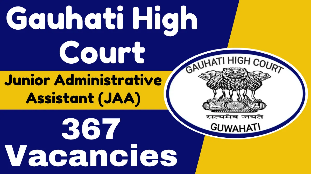 Gauhati High Court JAA Online Form 2025