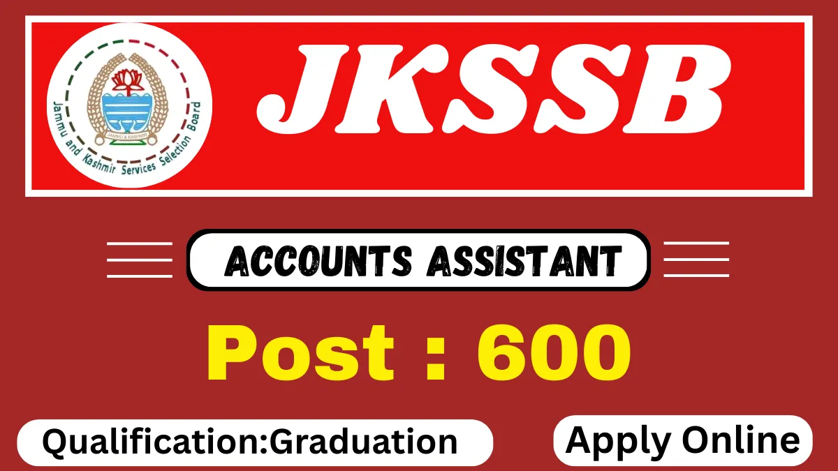 JKSSB Accounts Assistant Recruitment 2025