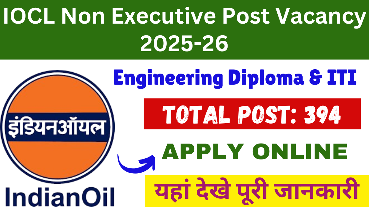 IOCL Non-Executive Vacancy 2025-26