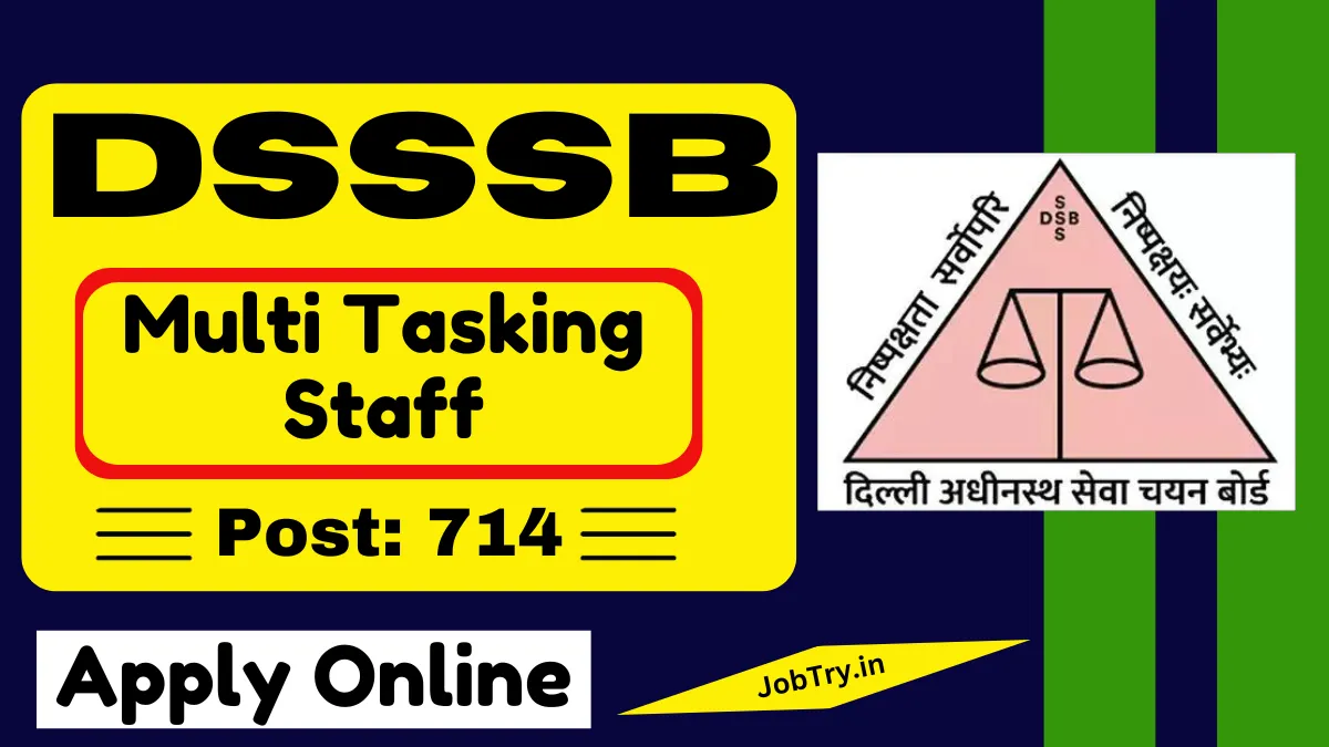 DSSSB Multi Tasking Staff MTS Online Form 2025