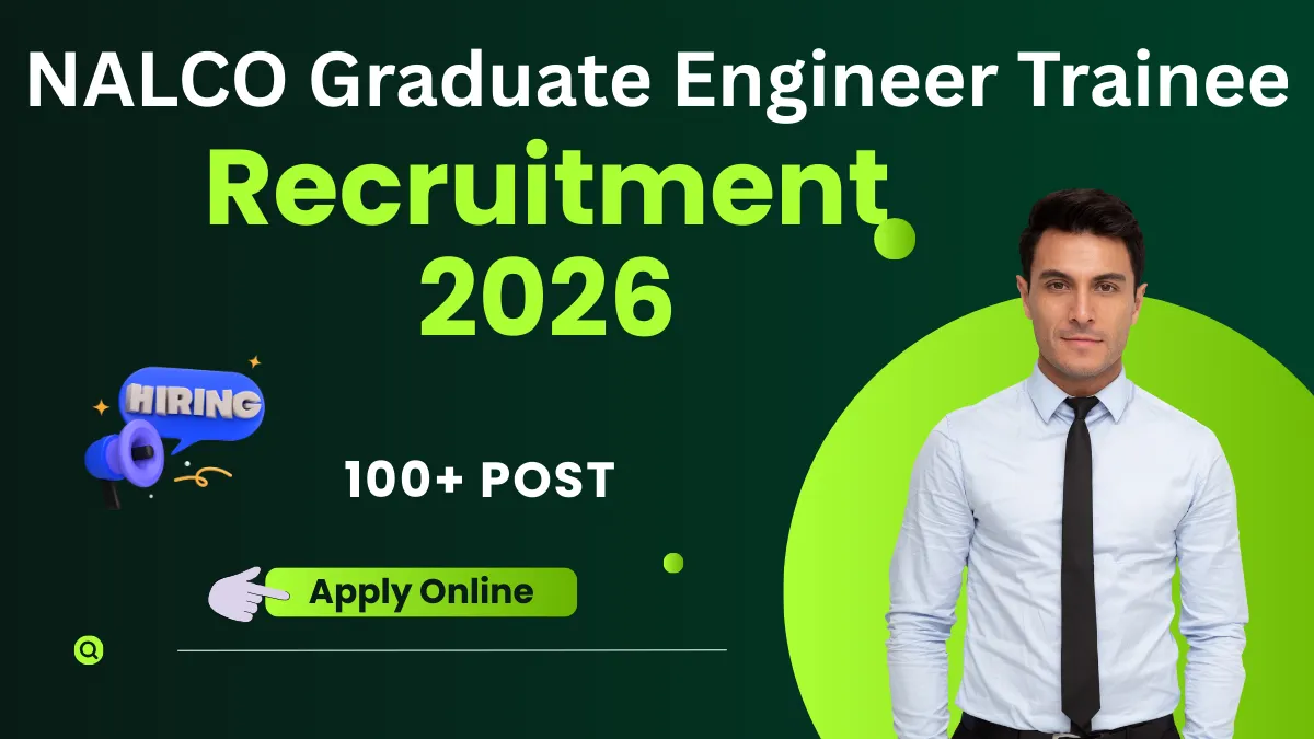 NALCO Graduate Engineer Trainee Recruitment 2026
